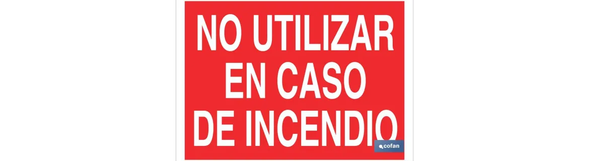 No utilizar en caso de incendio