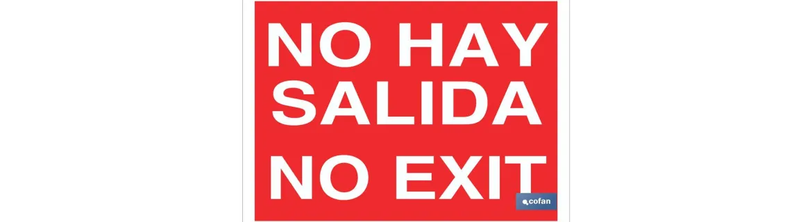 No hay salida. No exit