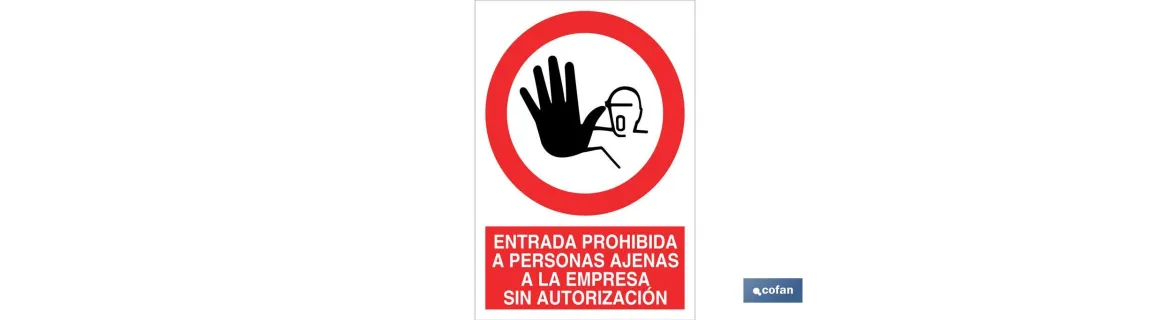 Entrada prohibida a personas ajenas a la empresa sin autorización