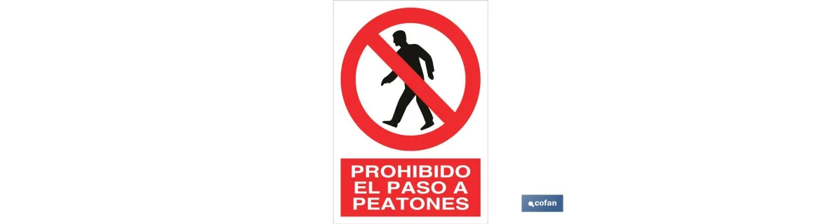 Prohibido el paso a peatones