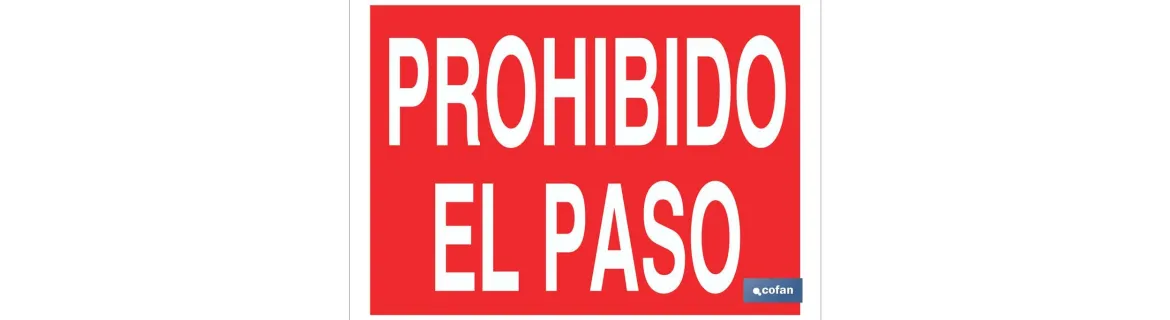 Prohibido el Paso